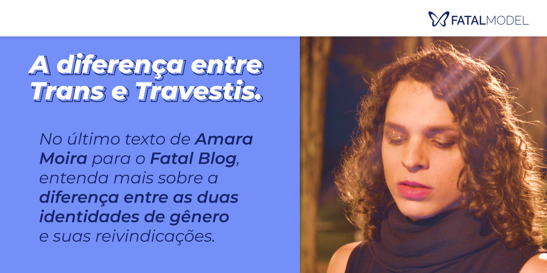 TRAVESTI OU TRANSEXUAL: QUAL O CERTO?