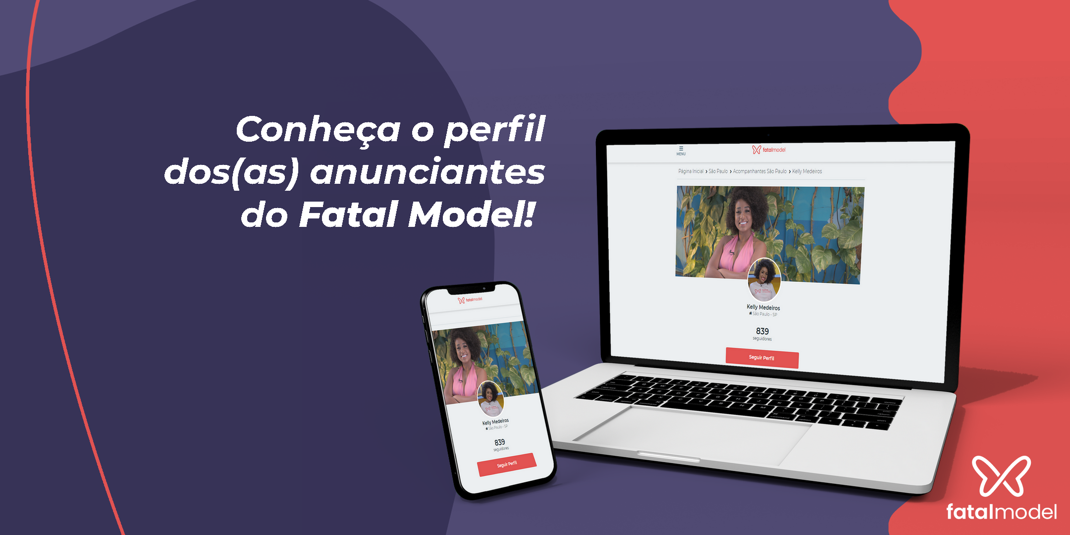Dados Fatal Model: Descubra o Perfil dos Acompanhantes