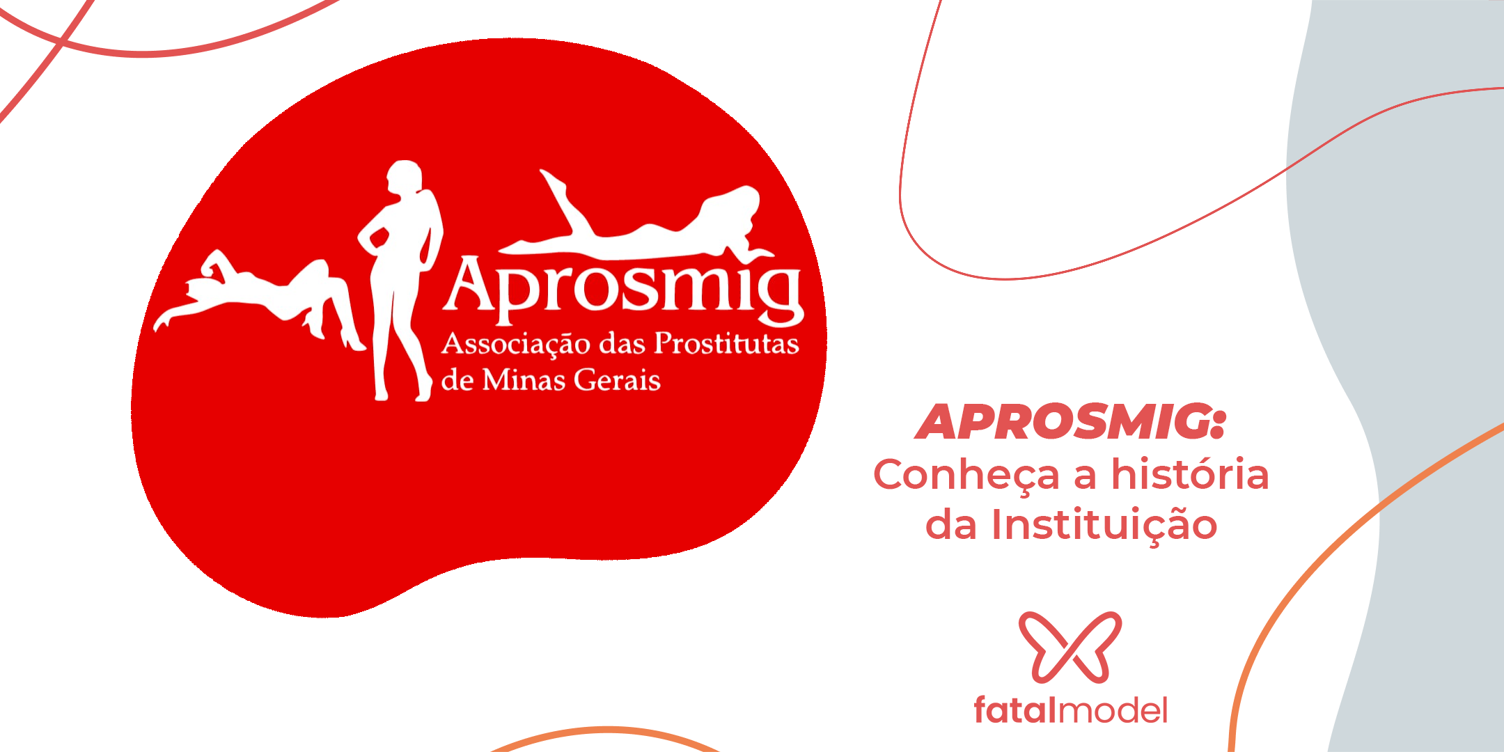 APROSMIG: Conheça a Parceria da Fatal Model Com a Instituição