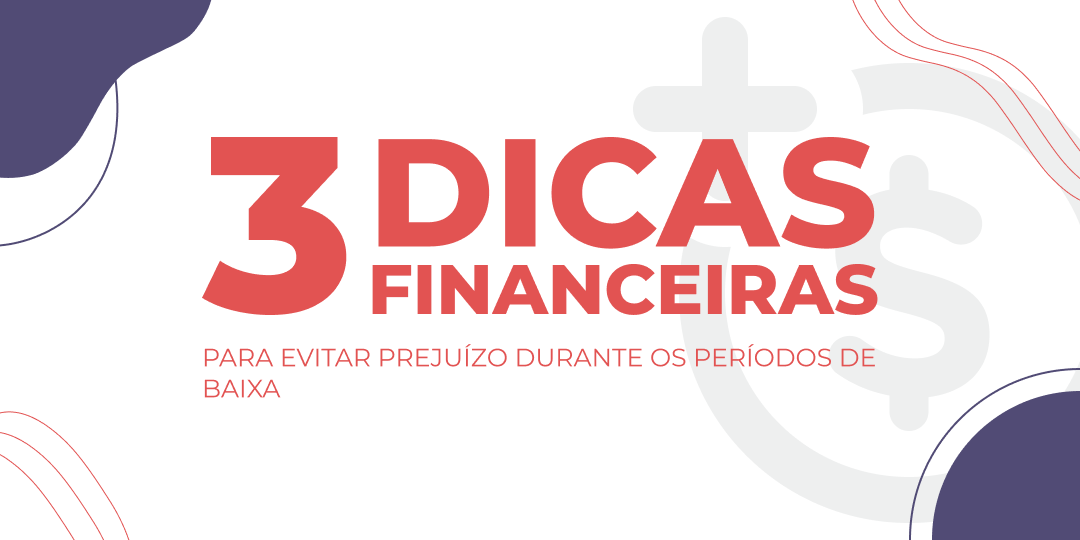 3 dicas financeiras