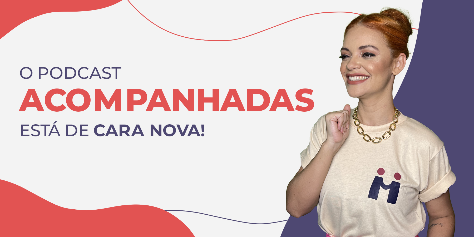 Acompanhadas
