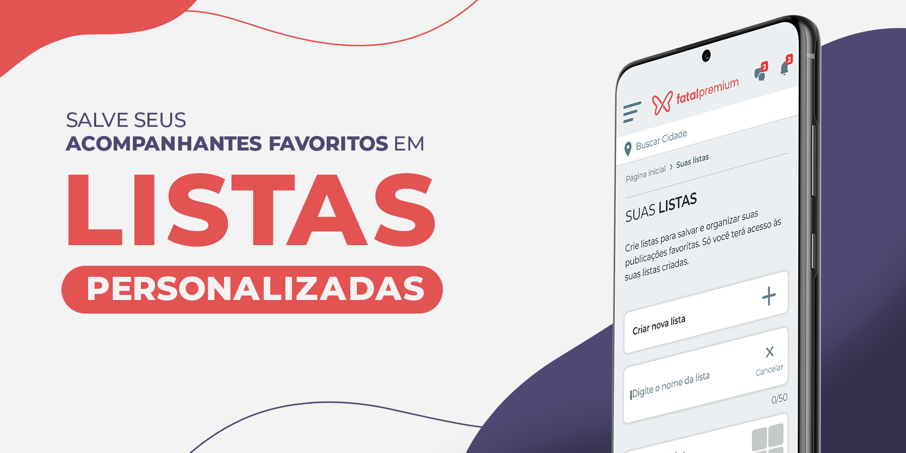Novidade: Salve o perfil de seus anunciantes favoritos no Fatal Model com a função Listas Personalizadas