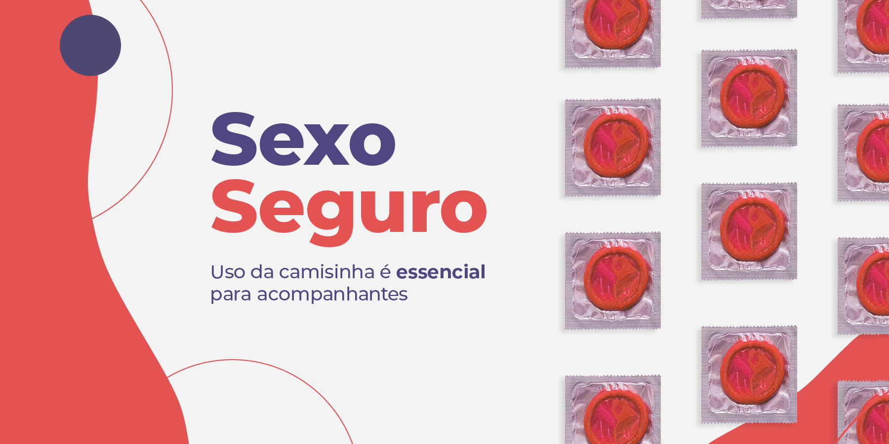 Sexo seguro: 93% dos acompanhantes garantem usar preservativo em Duque de Caxias - RJ