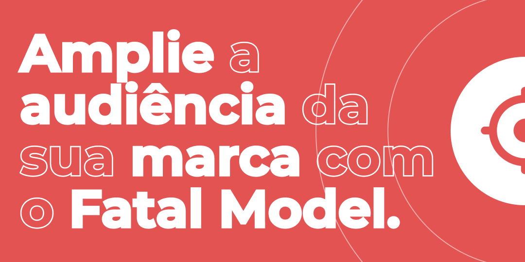 Anuncie sua marca no Fatal Model