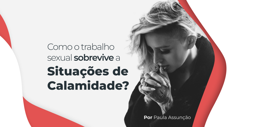 trabalho sexual e as enchentes no RS