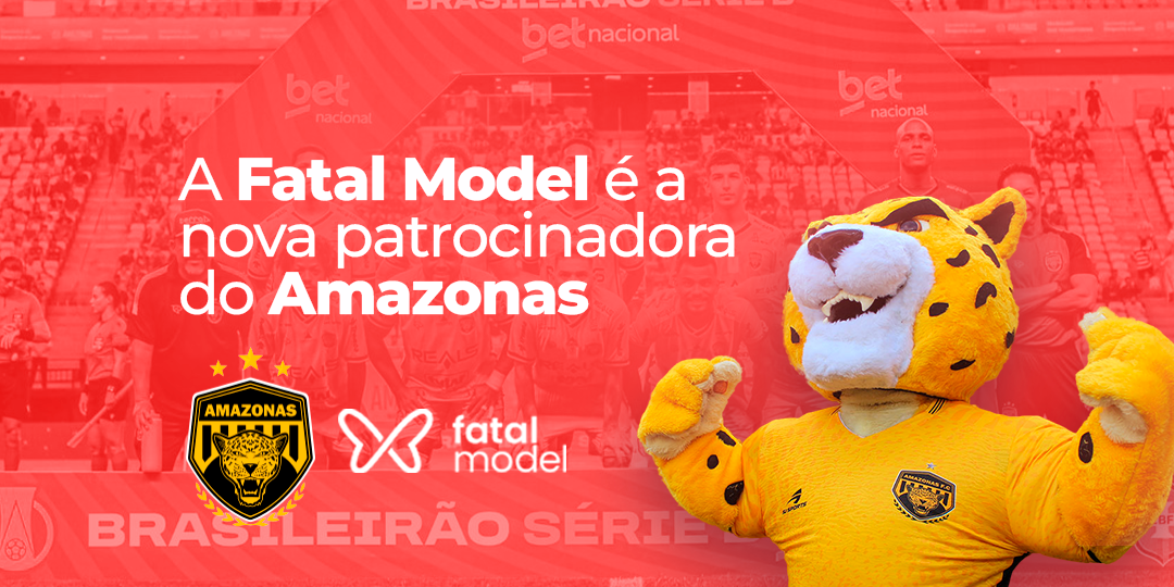 Fatal Model patrocina time de futebol amazona fc