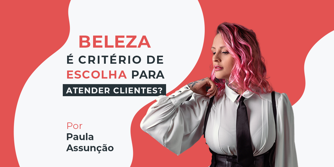 escolher clientes pela beleza Fatal Model